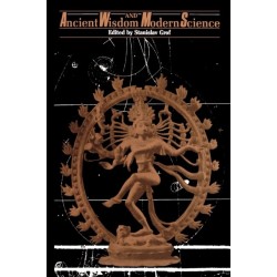 Ancient Wisdom and Modern Science