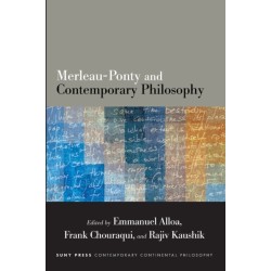 Merleau-Ponty and Contemporary Philosophy