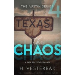The Chaos: The Austin Series Vol. 4