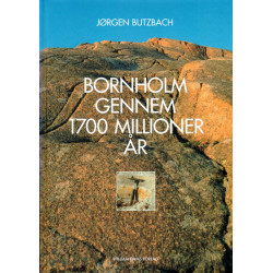 Bornholm gennem 1700 millioner år