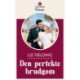 Den perfekte brudgom