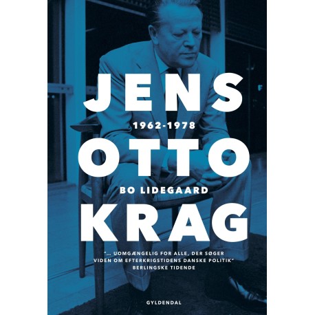 Jens Otto Krag 1962 - 1978: 1962-1978