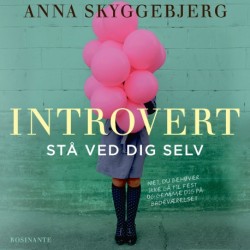 Introvert: Stå ved dig selv - nej, du behøver ikke gå til fest og gemme dig på badeværelset