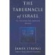 The Tabernacle of Israel: Its Structure and Symbolism