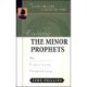 Exploring the Minor Prophets: An Expository Commentary