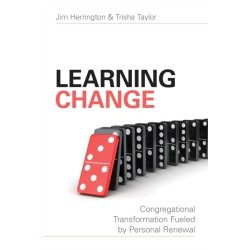 Learning Change: Congregational Transformation Fueled by Personal Renewal