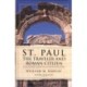 St. Paul the Traveler and Roman Citizen