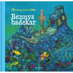 Bennys badekar: Gyldendals klassikere for børn