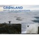 Grønland: Natur, dyr og mennesker