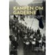 Kampen om gaderne: Propaganda, protest og politisk vold i 1930'erne