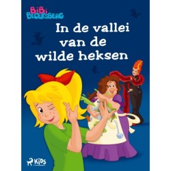 Bibi Blocksberg 1 – In de vallei van de wilde heksen