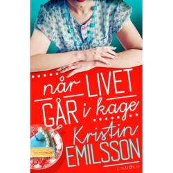 Når livet går i kage