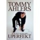 Tommy Ahlers - Uperfekt