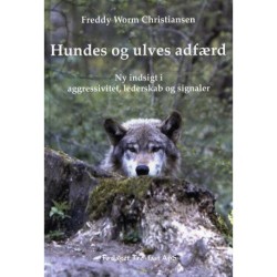 Hundes og ulves adfærd: ny indsigt i agressivitet, lederskab og signaler