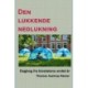 Den lukkende nedlukning: Dagbog fra biostatens andet år