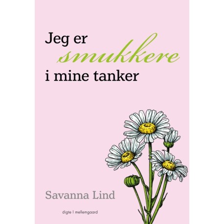 Jeg er smukkere i mine tanker