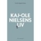 Kaj-Ole Nielsens liv