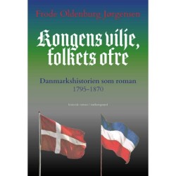 Kongens vilje, folkets ofre