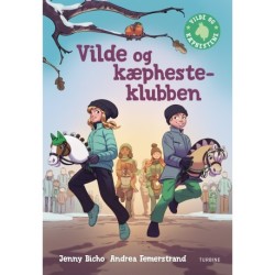 Vilde og kæphestene 6 - Kæphesteklubben