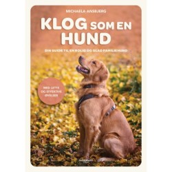 Klog som en hund: Din guide til en rolig og glad familiehund