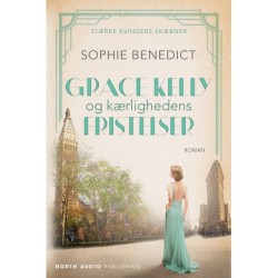 Grace Kelly og kærlighedens fristelser