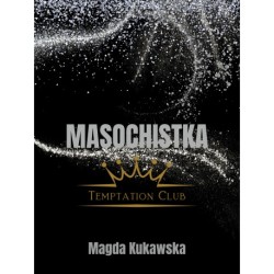 Masochistka. Temptation Club tom 2