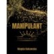 Manipulant. Temptation Club tom 1