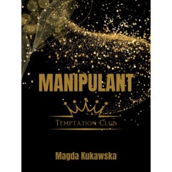 Manipulant. Temptation Club tom 1