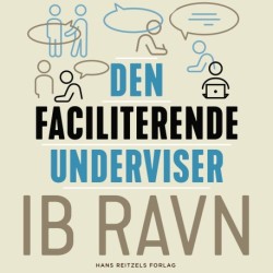Den faciliterende underviser