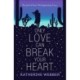 Only Love Can Break Your Heart