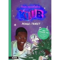 Den magiske klub 1 - Penge-træet