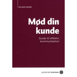 Mød din kunde: Guide til effektiv kommunikation
