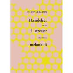 Hændelser i stresset melankoli