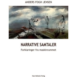 Narrative samtaler: Forklaringer fra maskinrummet