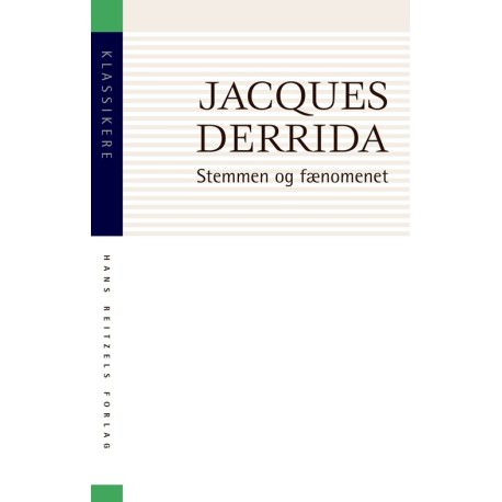 Stemmen og fænomenet: Introduktion til tegnproblematikken i Husserls fænomenologi