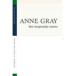 Den terapeutiske ramme: introduktion til psykoterapi og psykologisk rådgivning