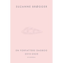 En forfatters dagbog 2010-2020