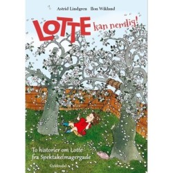 Lotte kan nemlig!: To historier om Lotte fra Spektakelmagergade