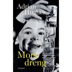 Mors dreng: Erindringer om familien Dreyers magt og millioner