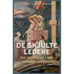 De skjulte ledere: Om kvinderne i den tidlige kristendom