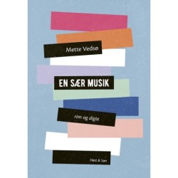 En sær musik: Rim og digte
