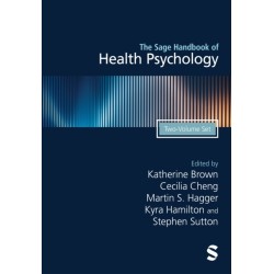 The Sage Handbook of Health Psychology