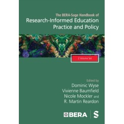 The BERA-Sage Handbook of Research-Informed Education Practice and Policy