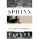 The Sphinx: Franklin Roosevelt, the Isolationists, and the Road to World War II