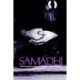 Samadhi: Self Development in Zen, Swordsmanship, and Psychotherapy