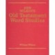 New Wilson's Ot Word Studies