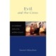 Evil and the Cross: An Analytical Look at the Problem of Pain
