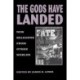 The Gods Have Landed: New Religions from Other Worlds