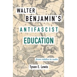 Walter Benjamin's Antifascist Education: From Riddles to Radio