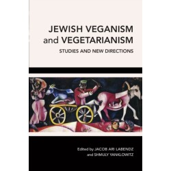 Jewish Veganism and Vegetarianism: Studies and New Directions